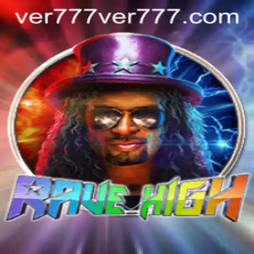 Experience the Thrill of RaveHigh: A New Gaming Revolution with ver777 PH Login