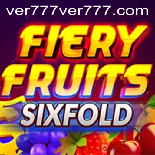 FieryFruitsSixFold: Navigating the Thrilling Game Experience with ver777 PH Login