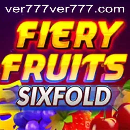FieryFruitsSixFold: Navigating the Thrilling Game Experience with ver777 PH Login