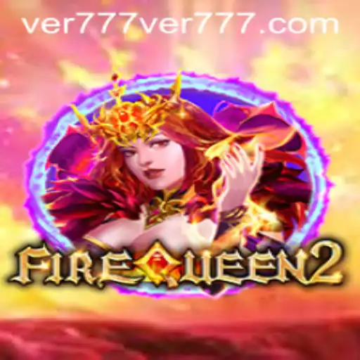 The Thrilling World of FireQueen2: A Comprehensive Guide to ver777 PH Login