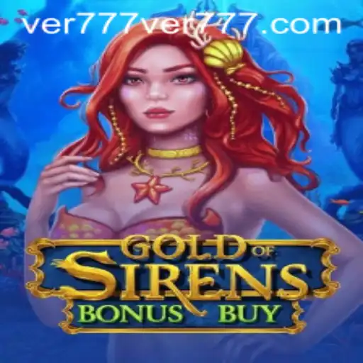 Discovering the Thrills of GoldofSirensBonusBuy: A Comprehensive Guide