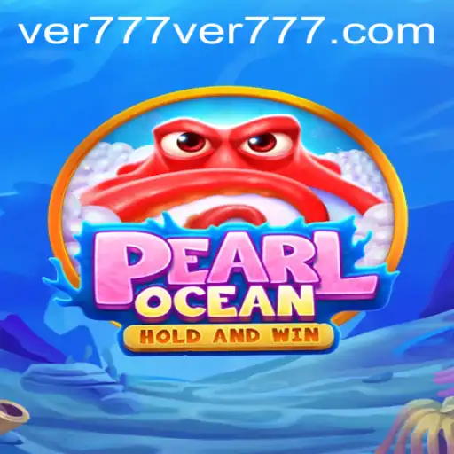 PearlOcean: An Immersive Adventure Awaits with ver777 PH Login